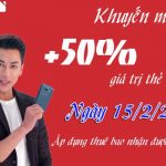 Mobifone khuyến mãi ngày 15/2 tặng 50% giá trị thẻ nạp