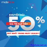 Mobifone khuyến mãi 25/8/2017 với 2 chương trình ưu đãi