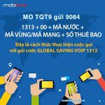 Đăng ký gói cước TQT9 Mobifone gọi thoại quốc tế giá rẻ