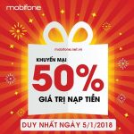 Mobifone khuyến mãi 5/1/2018 ưu đãi cục bộ