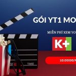Đăng ký gói YT1 Mobifone nhận ngay 800MB, miễn phí Youtube, K+
