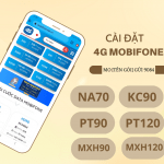 Cách cài đặt 4G Mobifone thả ga dùng mạng tốc độ cao
