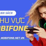 Danh sách 9 khu vực Mobifone mới nhất hiện nay 2023