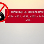 Đầu số điện thoại không nên nghe, gọi lại