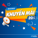 Mobifone khuyến mãi 28/3/2023 ưu đãi 20% thẻ nạp cục bộ