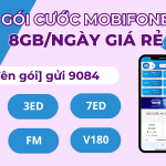 Gói cước Mobifone 8GB/ngày giá cực rẻ chỉ từ 10k