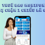 Thuê bao Mobifone bị chặn 1 chiều là như thế nào?