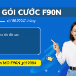 Đăng ký gói cước F90N Mobifone có 9GB data giá chỉ 90K