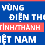 Cập nhật mã vùng điện thoại cố định mới nhất toàn quốc